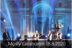 Mosty Gesharim 18.8.2020